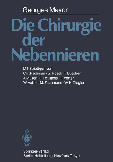 bokomslag Die Chirurgie der Nebennieren