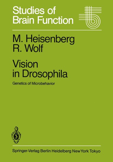 M. Heisenberg, R. Wolf - Vision in Drosophila, Häftad