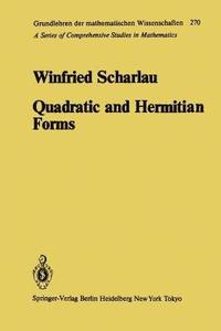 bokomslag Quadratic and Hermitian Forms