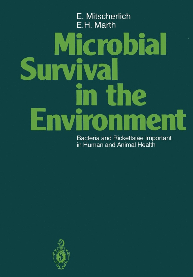 E. Mitscherlich, E.H. Marth, E. H. Marth - Microbial Survival in the Environment, Häftad