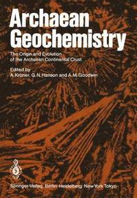 bokomslag Archaean Geochemistry