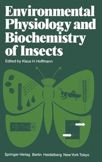 bokomslag Environmental Physiology and Biochemistry of Insects
