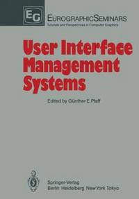 bokomslag User Interface Management Systems