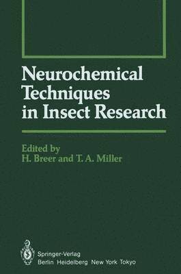 Neurochemical Techniques in Insect Research 1