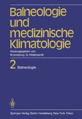 bokomslag Balneologie und medizinische Klimatologie