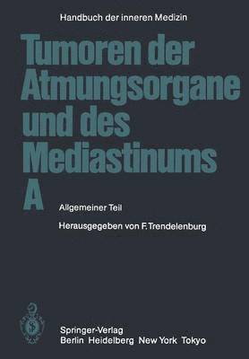 bokomslag Tumoren der Atmungsorgane und des Mediastinums A