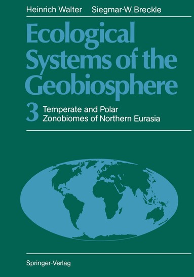 Heinrich Walter, Siegmar-W. Breckle - Ecological Systems of the Geobiosphere, Häftad