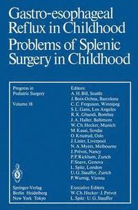 bokomslag Gastro-esophageal Reflux in Childhood Problems of Splenic Surgery in Childhood