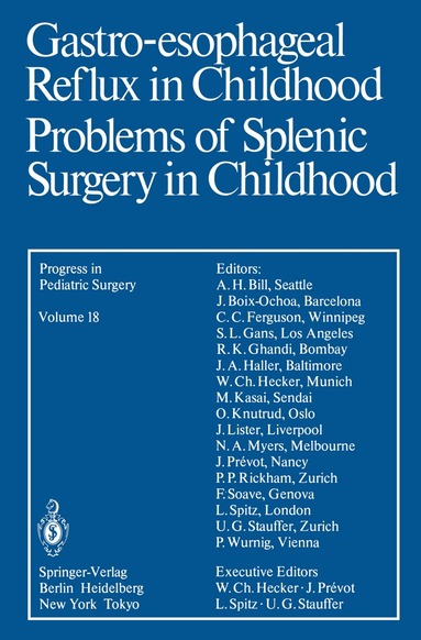 P. Wurnig - Gastro-esophageal Reflux in Childhood Problems of Splenic Surgery in Childhood, Häftad