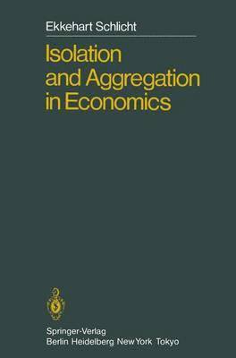 bokomslag Isolation and Aggregation in Economics