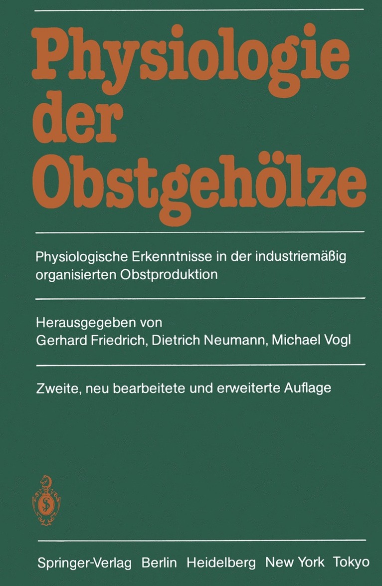 Gerhard Friedrich, Dietrich Neumann, Michael Vogl - Physiologie der Obstgehölze, Häftad