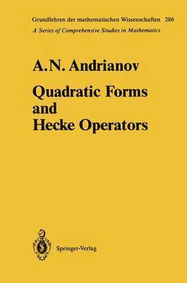 bokomslag Quadratic Forms and Hecke Operators