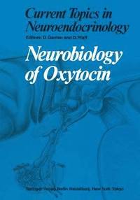 bokomslag Neurobiology of Oxytocin