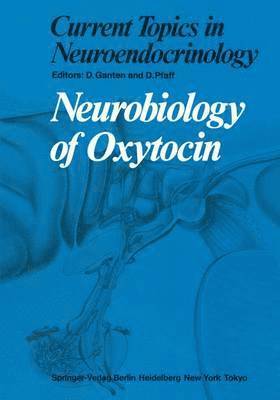 Neurobiology of Oxytocin 1