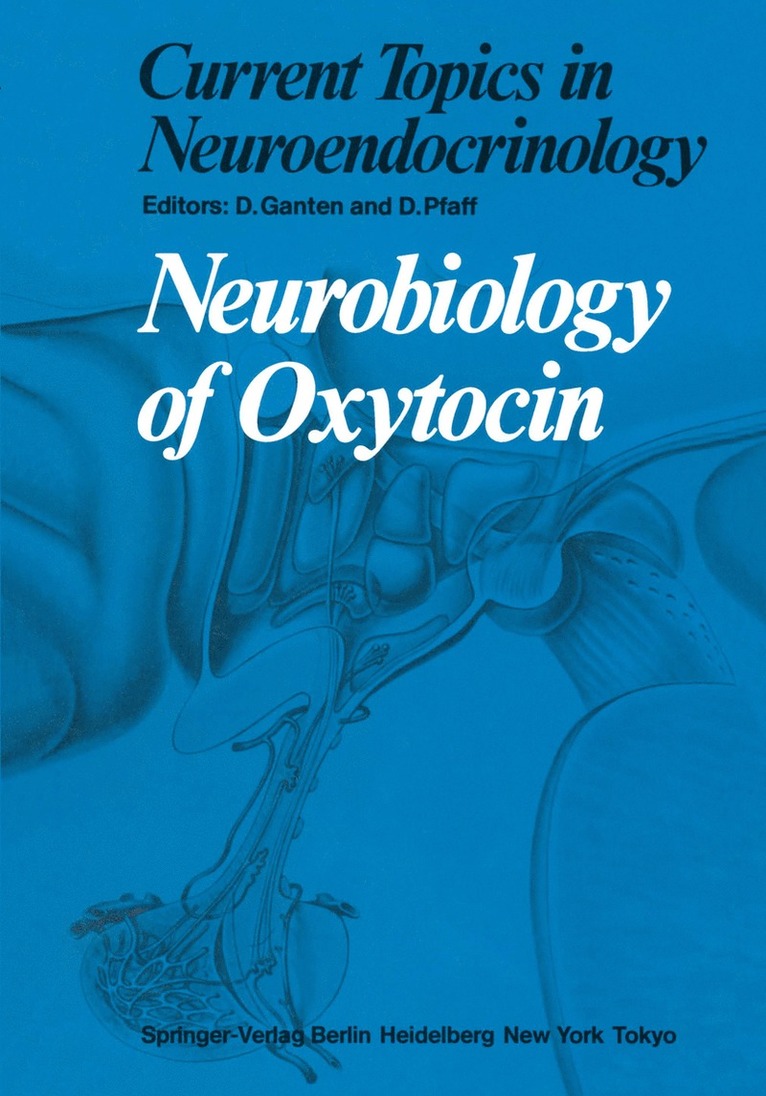 Detlev Ganten, Donald Pfaff - Neurobiology of Oxytocin, Häftad