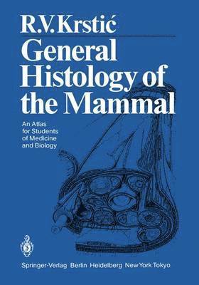 General Histology of the Mammal 1