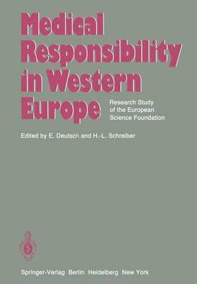 Medical Responsibility in Western Europe 1