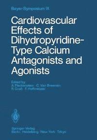 bokomslag Cardiovascular Effects of Dihydropyridine-Type Calcium Antagonists and Agonists