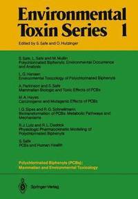 bokomslag Polychlorinated Biphenyls (PCBs): Mammalian and Environmental Toxicology