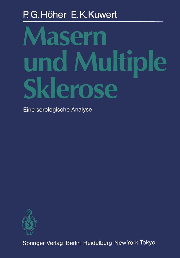 P.G. Höher, E.K. Kuwert, P. G. Höher, E. K. Kuwert - Masern und Multiple Sklerose, Häftad