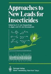 bokomslag Approaches to New Leads for Insecticides