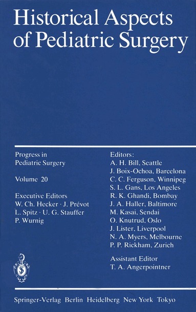 P. P. Rickham - Historical Aspects of Pediatric Surgery, Häftad
