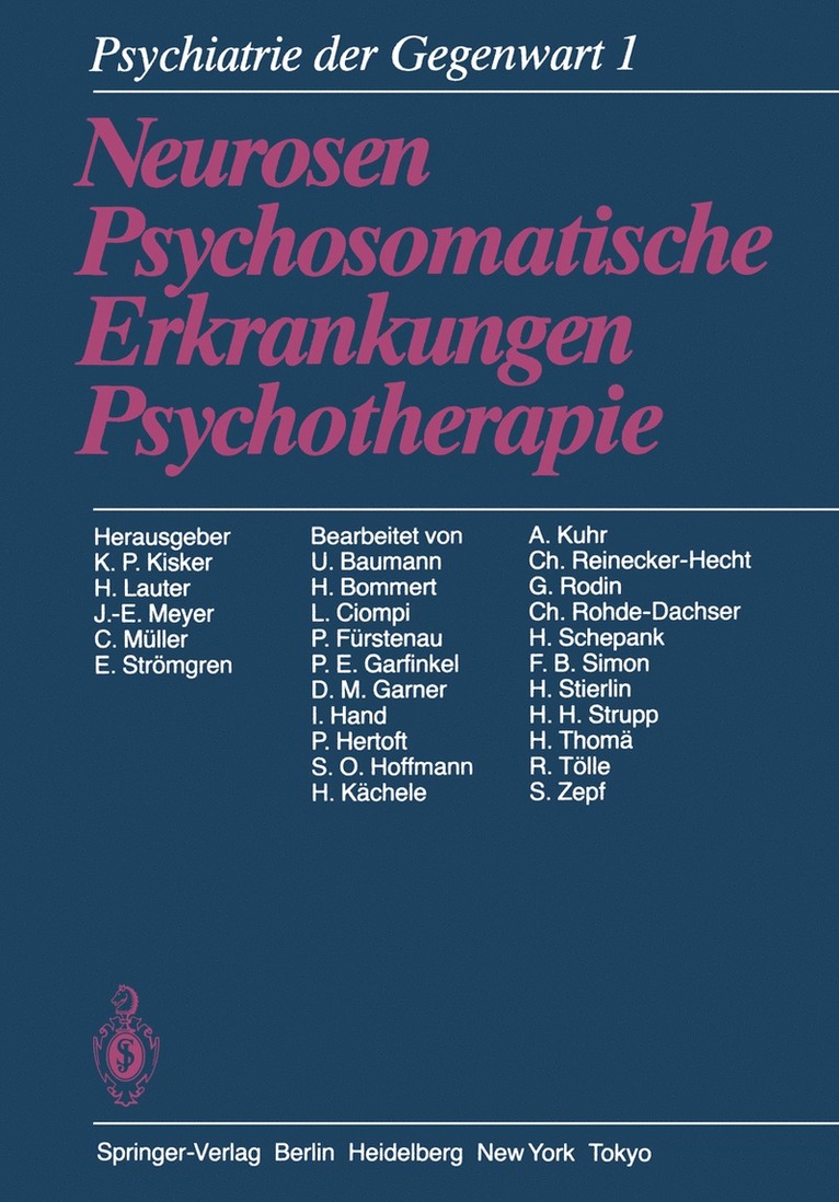 K.P. Kisker, H. Lauter, J.-E. Meyer, C. Müller, E. Strömgren, K. P. Kisker, D. M. Garner, J. -E. Meyer, H. Schepank, F. B. Simon, H. Stierlin, H. H. Strupp, H. Thomä, R. Tölle, P. E. Garfinkel, P. Fürstenau, L. Ciompi, H. Bommert, I. Hand, S. Zepf, U. Baumann, P. Hertoft, S. O. Hoffmann, H. Kächele, A. Kuhr, C. Reinecker-Hecht, G. Rodin, C. Rohde-Dachser - Psychiatrie der Gegenwart, Häftad
