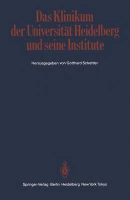 bokomslag Das Klinikum der Universität Heidelberg und seine Institute