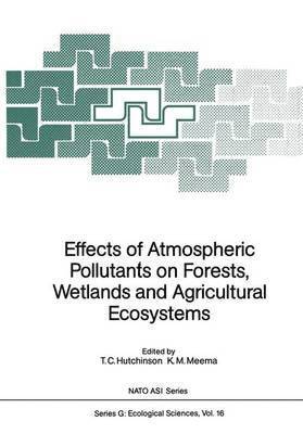 bokomslag Effects of Atmospheric Pollutants on Forests, Wetlands and Agricultural Ecosystems
