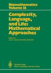bokomslag Complexity, Language, and Life: Mathematical Approaches