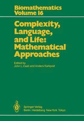 bokomslag Complexity, Language, and Life: Mathematical Approaches