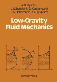 bokomslag Low-Gravity Fluid Mechanics