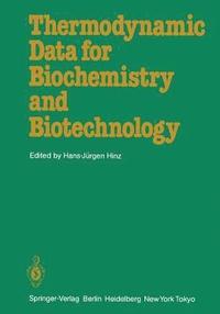 bokomslag Thermodynamic Data for Biochemistry and Biotechnology