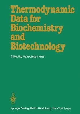 bokomslag Thermodynamic Data for Biochemistry and Biotechnology