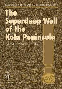 bokomslag The Superdeep Well of the Kola Peninsula