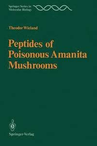 bokomslag Peptides of Poisonous Amanita Mushrooms