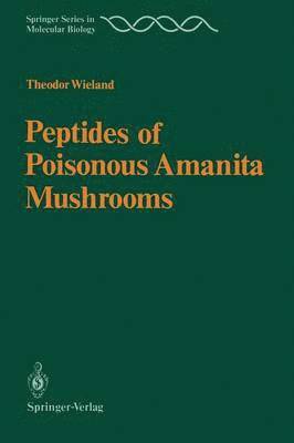 bokomslag Peptides of Poisonous Amanita Mushrooms