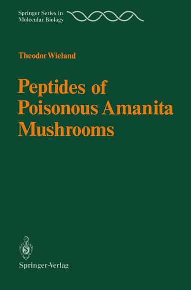 bokomslag Peptides of Poisonous Amanita Mushrooms