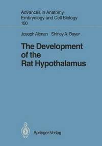 bokomslag The Development of the Rat Hypothalamus