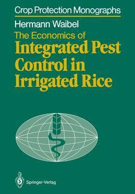 The Economics of Integrated Pest Control in Irrigated Rice 1