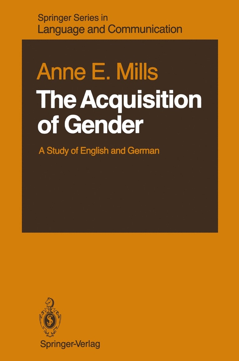 Anne E. Mills - Acquisition of Gender, Häftad