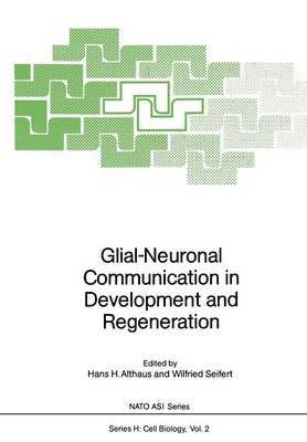 bokomslag Glial-Neuronal Communication in Development and Regeneration