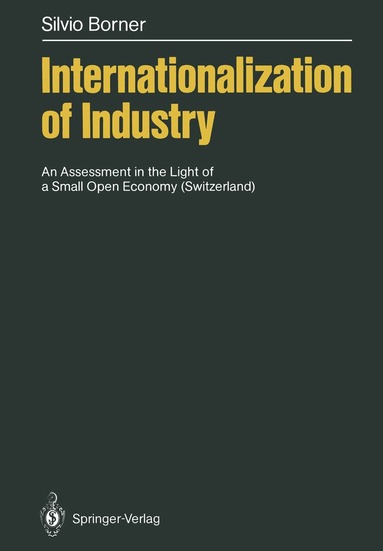 Silvio Borner - Internationalization of Industry, Häftad