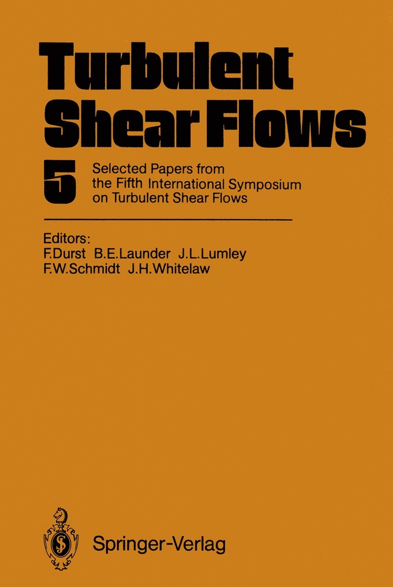 Turbulent Shear Flows 5 1