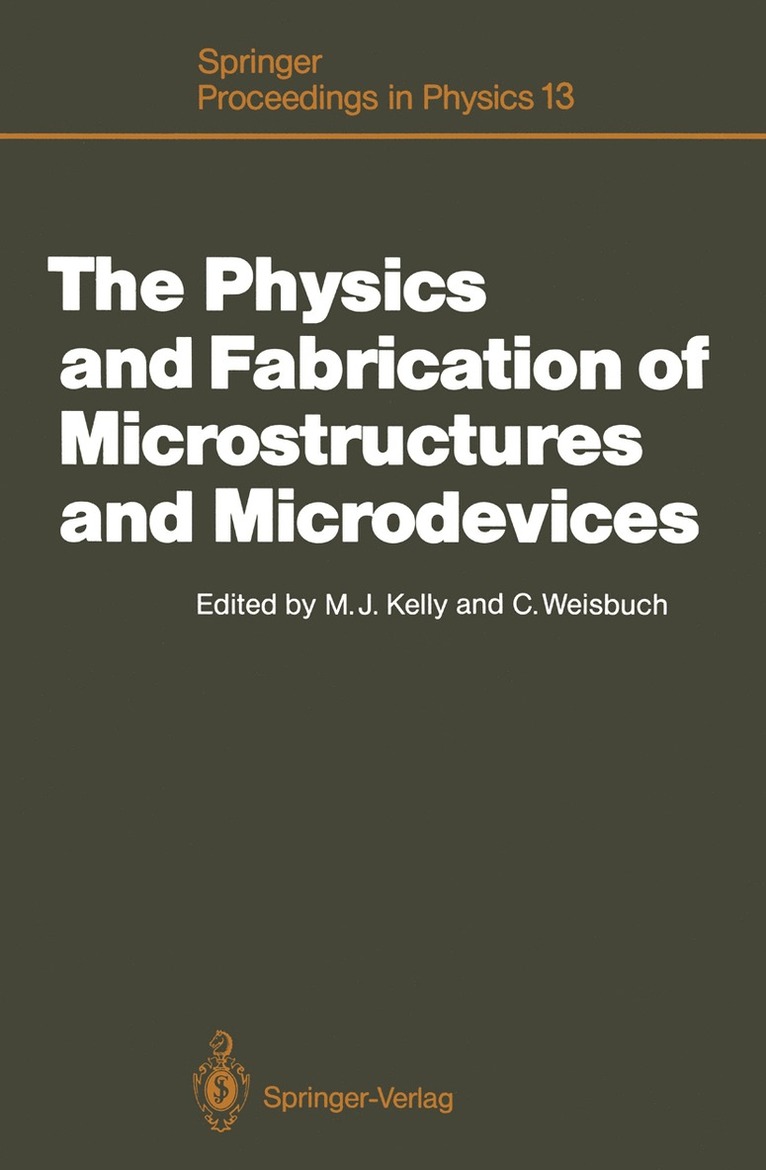 Physics and Fabrication of Microstructures and Microdevices