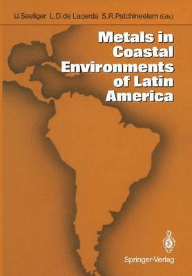 Metals in Coastal Environments of Latin America 1