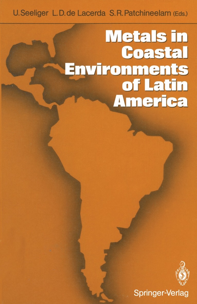 Metals in Coastal Environments of Latin America 1