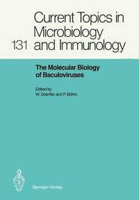 bokomslag The Molecular Biology of Baculoviruses
