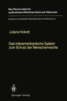 bokomslag Das interamerikanische System zum Schutz der Menschenrechte / The Inter-American System for the Protection of Human Rights