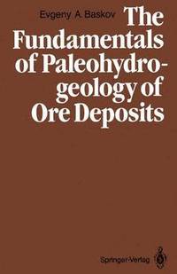 bokomslag The Fundamentals of Paleohydrogeology of Ore Deposits